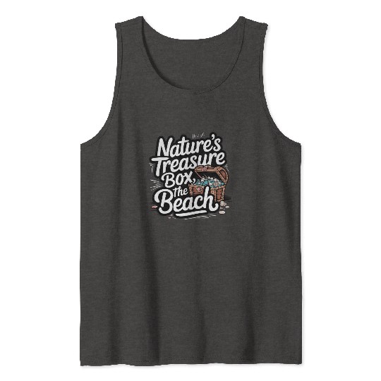 Sea Glass Hunters Collecting Ocean Treasures Tank Tops