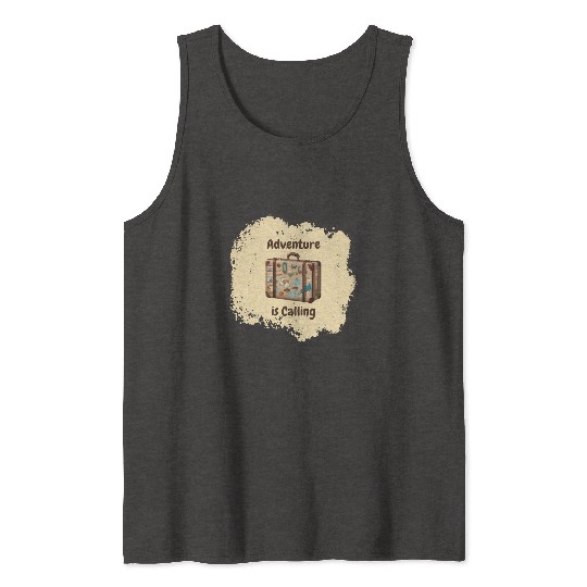 Adventure is Calling Tank Tops