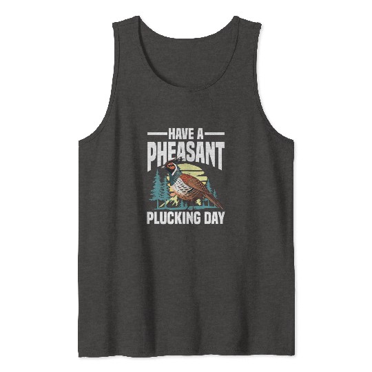Pheasant Hunting for Hunters Tank Tops