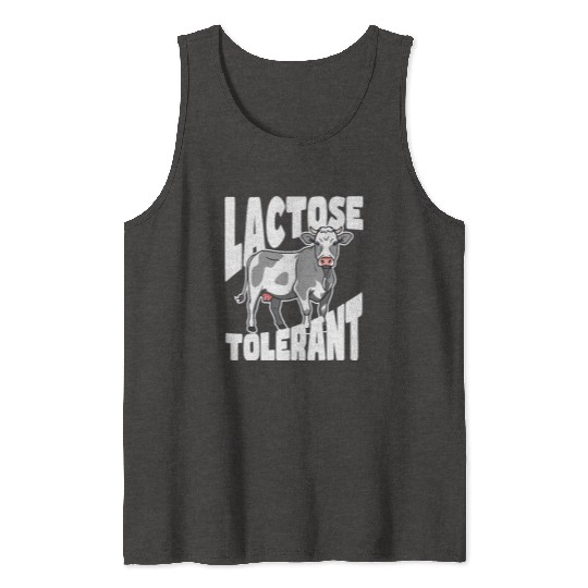 Lactose Tolerant – Built Different Tank Tops