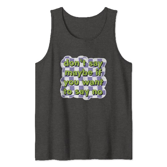 Assertive Choice Checkerboard Tank Tops