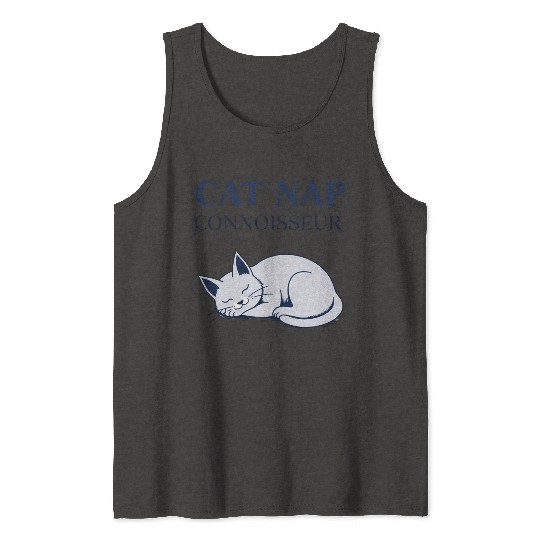 Catnap Connoisseur Tank Tops