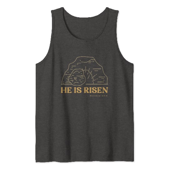He Is Risen Tank Tops
