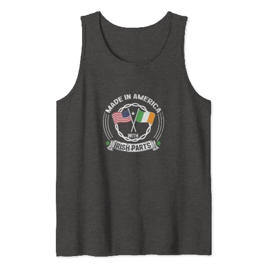 Made In America With Irish Parts USA US Tank Tops