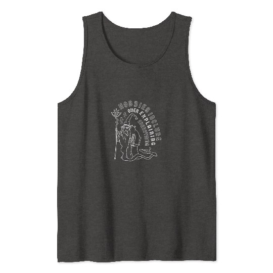 Funny Wizard Tank Tops | Over Explaining Mage Tank Tops