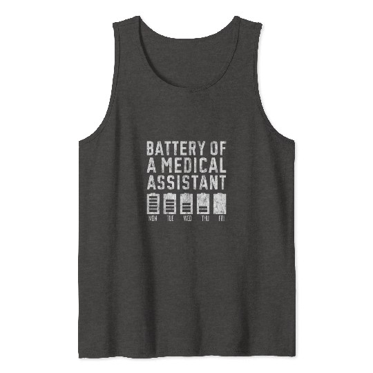 Battery Of A Medical Assistant 2 Tank Tops