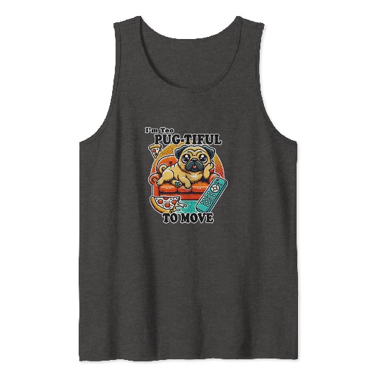 Pug Relaxing Couch Design Tank Tops