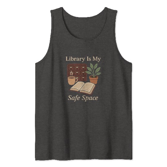 Library Nerd Book Lover Introvert Quiet Life Tank Tops