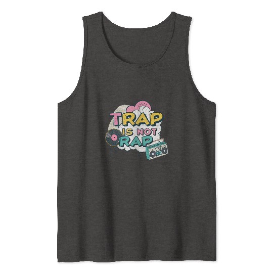 Trap Is Not Rap" Graffiti Hip-Hop Tank Tops