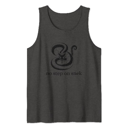 no step on snek funny Tank Tops