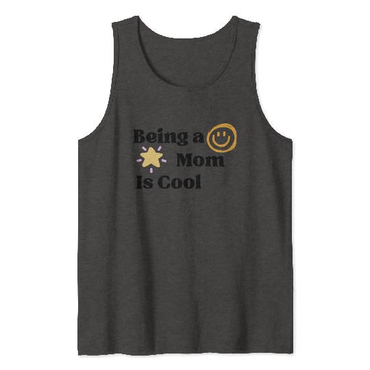 Being a Mom Is Cool – Fun Modern yellow Mom Design Tank Tops