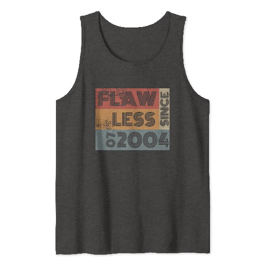 21st birthday Flawless since 07/2004 Tank Tops