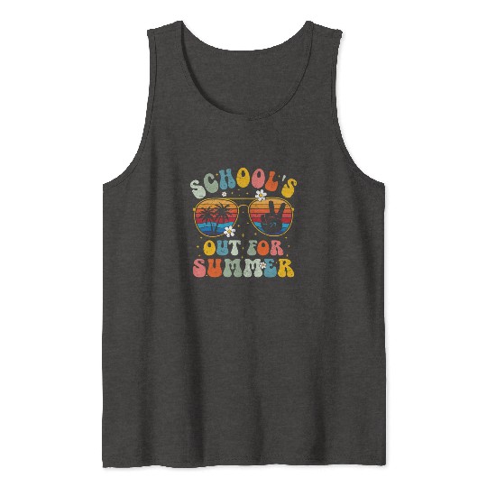 Schools Out For Summer Last Day Of School Tank Tops