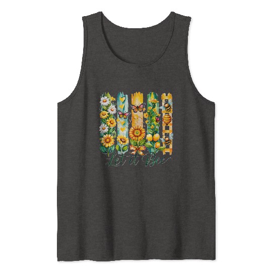 Let It Bee Positivity Spring Summer Tank Tops