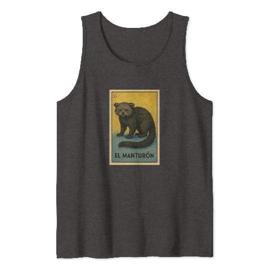 EL MANTURÓN - THE BEARCAT - LA LOTERÍA Tank Tops