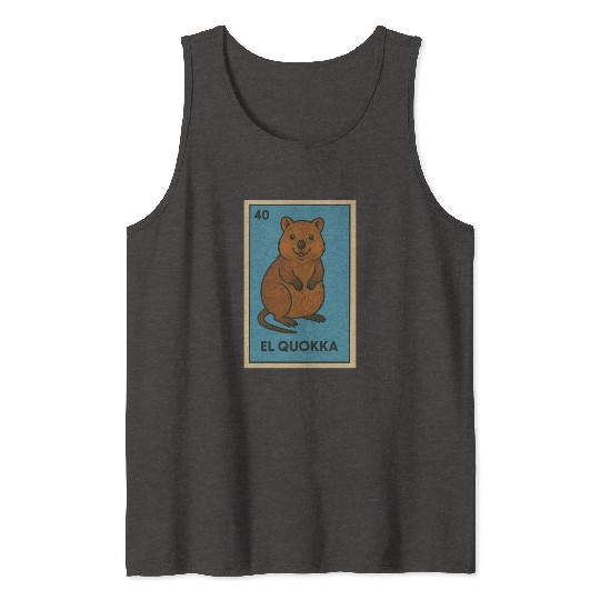 EL QUOKKA - THE QUOKKA - LA LOTERÍA Tank Tops