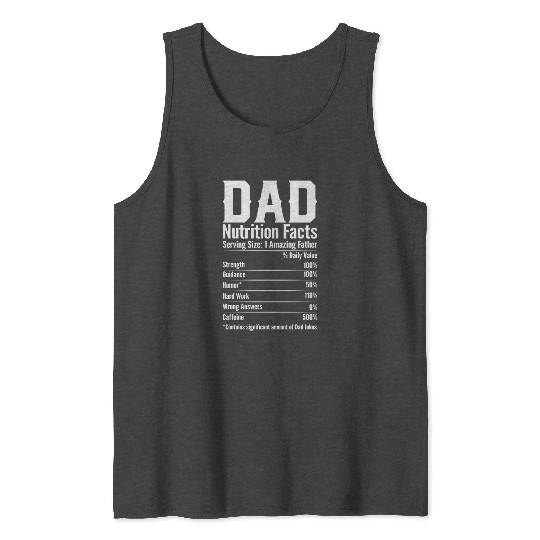 DAD Nutrition Facts Tank Tops