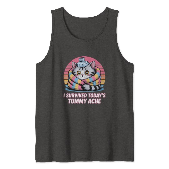 I Survived Today’s Tummy Ache Cat Tank Tops