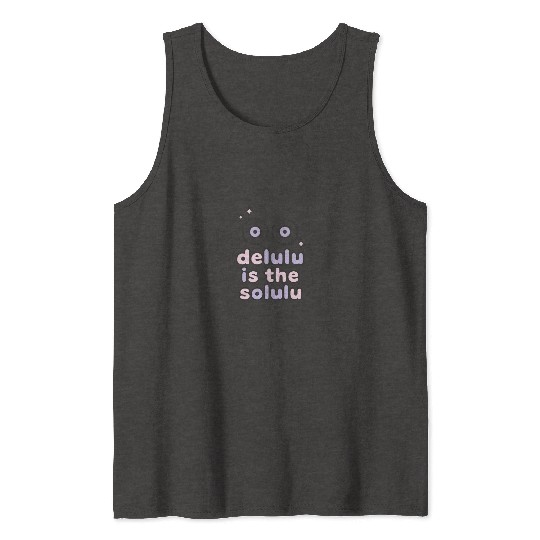 Delulu Eyes – TikTok Core Energy Tank Tops