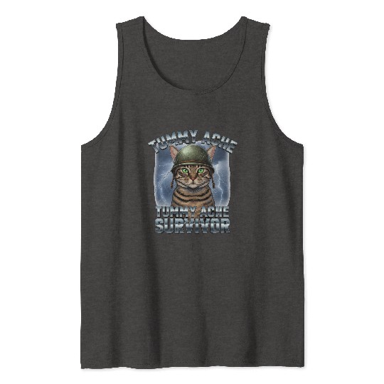 Funny Brave Cat Tummy Ache Survivor Meme Art Tank Tops