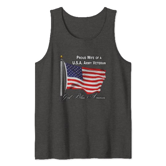 Proud Wife Of A US Army Veteran Tank Tops