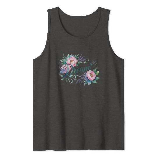 Elegant Floral 'Dream' Typography Design Tank Tops