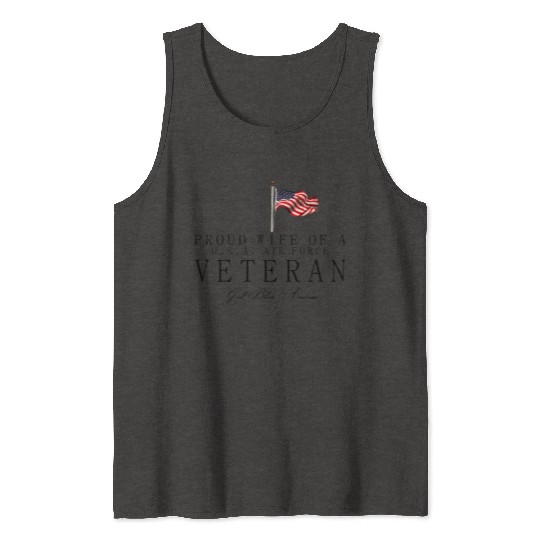 Proud Wife Of A US Air Force Veteran Tank Tops