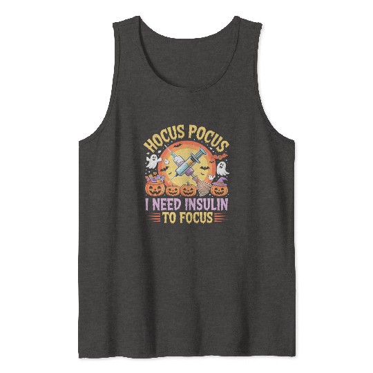 Diabetes Hocus Pocus I Need Insulin to Focus Boys Tank Tops