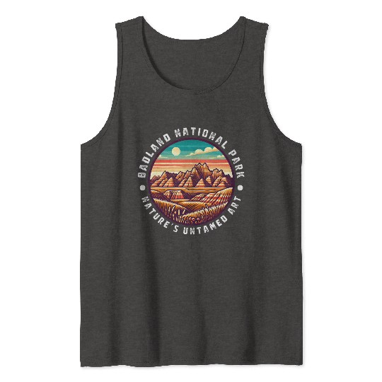 Badlands National Park Natures Untamed Tank Tops