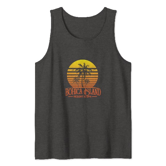 Funny retro Bohica island resort and spa military  Tank Tops