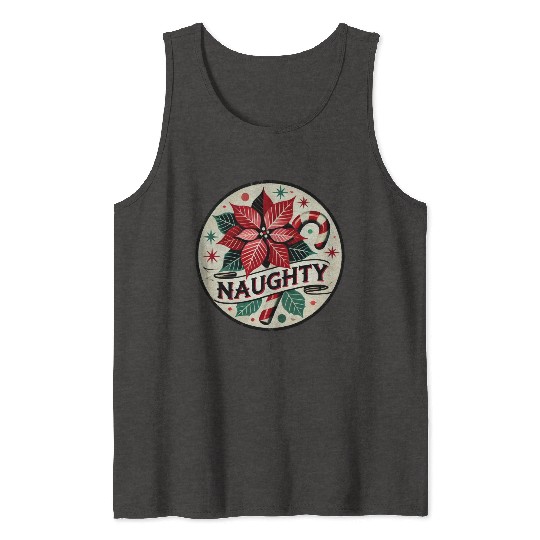 Festive Poinsettia Naughty Holiday Design Tank Tops