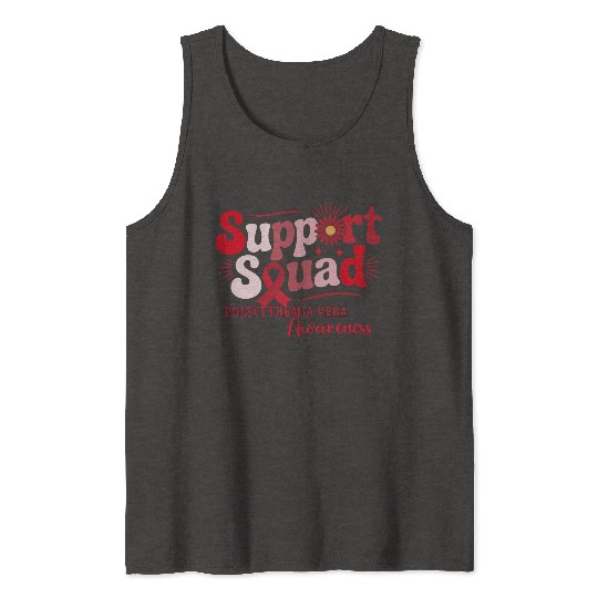 Polycythemia Vera Support Squad Design Tank Tops