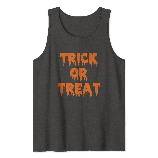 Trick or treat Tank Tops