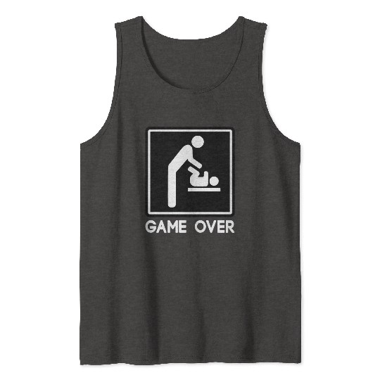 Game Over New Baby for Parent Dad Tank Tops