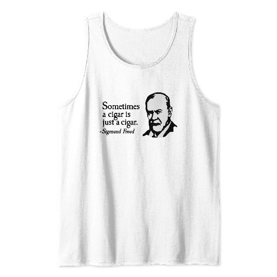 Sometimes a cigar is just a cigar Sigmund Freud Tank Top