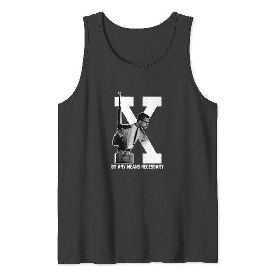 Malcolm X by Any Means Necessary Tank Tops