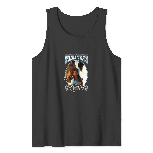 Discover Taylor Shania Twain Tank Tops, Shania Twain Any Man Of Mine Tank Tops, Taylor