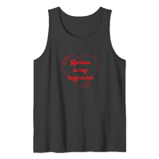 Discover Karma is my Boyfriend Tank Tops, Taylor Taylor version Merch Tank Tops