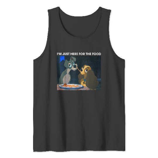 Disneyss The Lady And The Tramp I'm Just Here For The Food Tank Tops