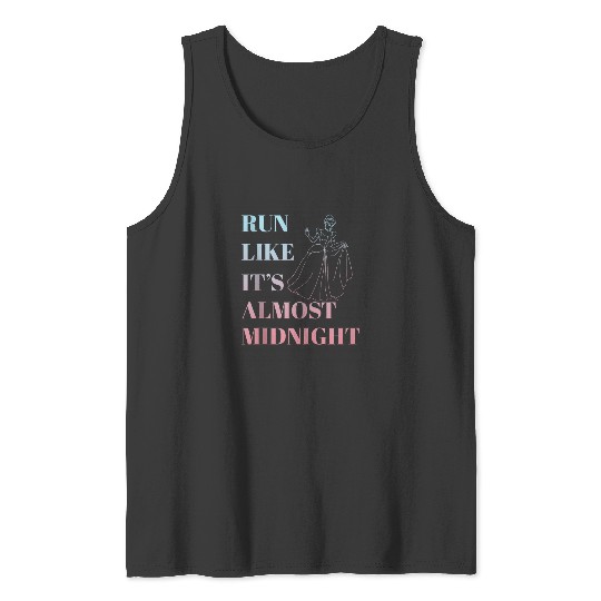 Disney Cinde Run Like Its Almost Midnight Text Tank Tops