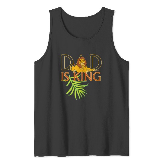 Disneyss The Lion King Dad Is King Mufasa Simba Fathers Day Tank Tops