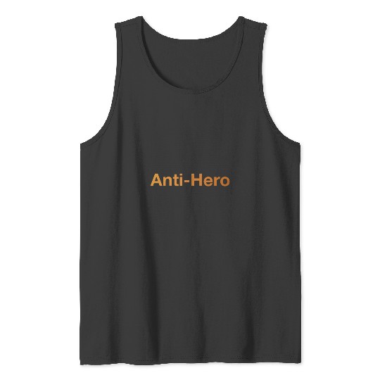 Anti-Hero -- Taylorr Swift Midnights Tank Tops
