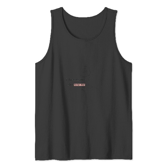 I haven_t met the new me yet Happiness - Tayl0r Swift (single line art) Tank Tops