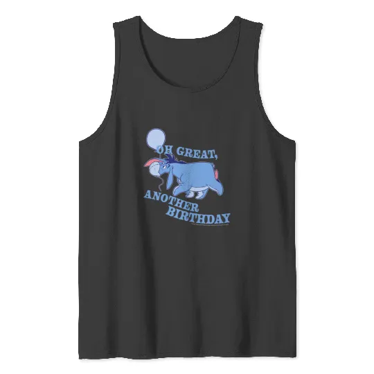 Disney Winnie The Pooh Eeyore Oh Great Another Birthday Tank Tops
