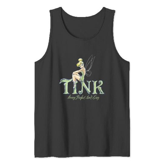 Disneyss Peter Pan Tinker Bell Being Perfect Isnt Easy Tank Tops