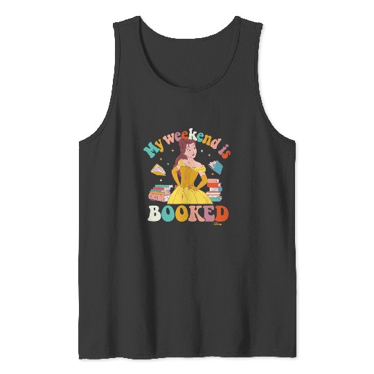 Disney Princess - Belle My Weekend Is Booked Tank Tops