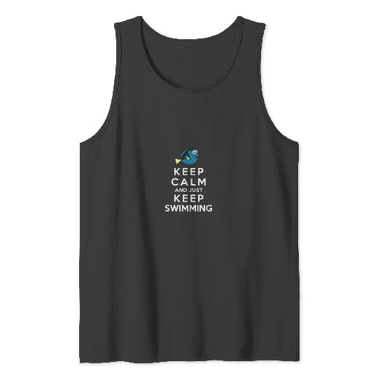 Disneyss Pixars Finding Dory Keep Calm And Just Keep Swimming Tank Tops