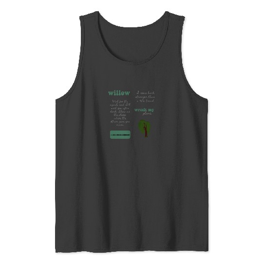 Discover Willowpack - Taylor Evermore Tank Tops