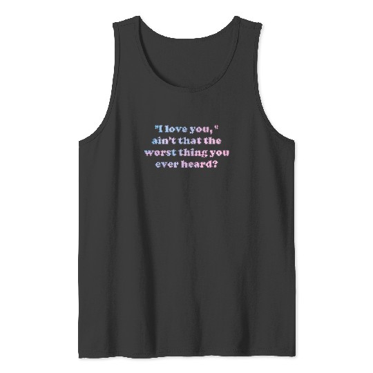 Discover Taylor Lyrics - Lover Tank Tops