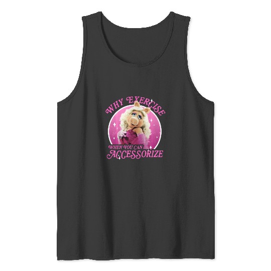 Discover Disney The Muppets Miss Piggy Why Exercise Accessorize Tank Tops